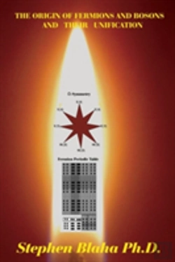 Bertrand.pt - The Origin Of Fermions And Bosons, And Their Unification