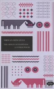 The Origin Of Happiness & Other Poems