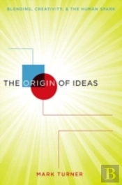 The Origin Of Ideas