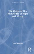 The Origin Of Our Knowledge Of Right And Wrong