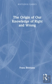 The Origin Of Our Knowledge Of Right And Wrong
