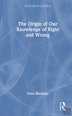 Bertrand.pt - The Origin Of Our Knowledge Of Right And Wrong