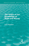 The Origin Of Our Knowledge Of Right And Wrong (Routledge Revivals)