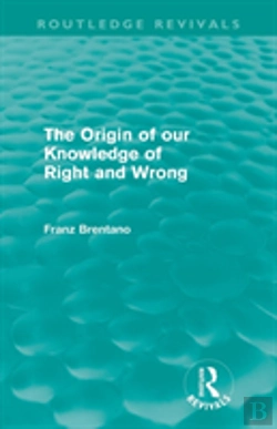 Bertrand.pt - The Origin Of Our Knowledge Of Right And Wrong (Routledge Revivals)