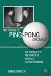 The Origin Of Ping-Pong Diplomacy