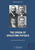 The Origin Of Spacetime Physics