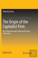 The Origin Of The Capitalist Firm