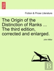 The Origin Of The Distinction Of Ranks .
