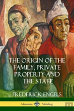 Bertrand.pt - The Origin Of The Family, Private Property And The State