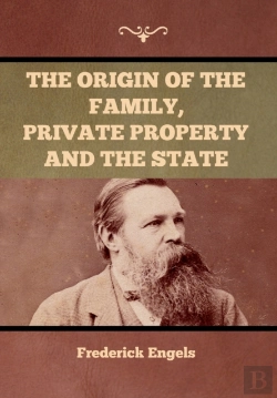 Bertrand.pt - The Origin Of The Family, Private Property And The State