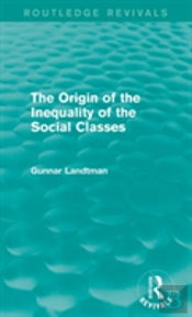 The Origin Of The Inequality Of The Social Classes