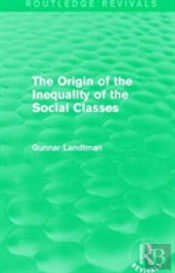 The Origin Of The Inequality Of The Social Classes