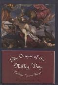 The Origin Of The Milky Way