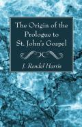 The Origin Of The Prologue To St. John'S Gospel