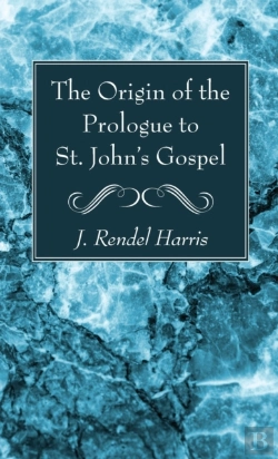 Bertrand.pt - The Origin Of The Prologue To St. John'S Gospel