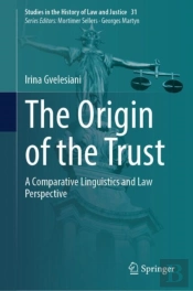 The Origin Of The Trust