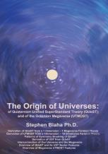 The Origin Of Universes