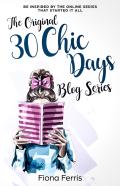 The Original 30 Chic Days Blog Series