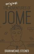 The Original Adventures Of Jome