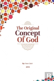 The Original Concept Of God