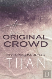 The Original Crowd  Hardcover