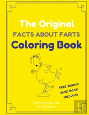 The Original Facts About Farts Coloring Book