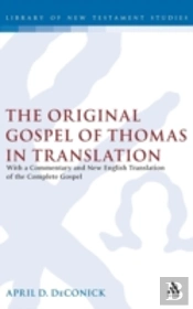 The Original Gospel Of Thomas In Translation