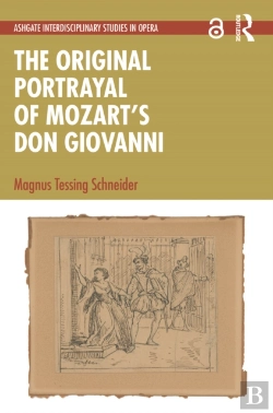 Bertrand.pt - The Original Portrayal Of Mozartâ€™S Don Giovanni