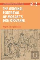 The Original Portrayal Of Mozartâ€™S Don Giovanni