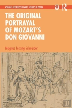 Bertrand.pt - The Original Portrayal Of Mozartâ€™S Don Giovanni