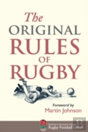 The Original Rules Of Rugby