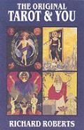 The Original Tarot And You
