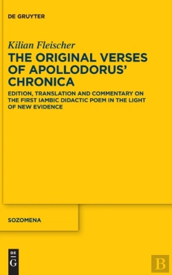 Bertrand.pt - The Original Verses Of Apollodorusâ€™ Â€ºChronicaâ€¹