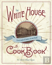 The Original White House Cook Book, 1887 Edition