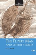 The Originals The Flying Man And Other Stories