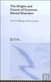 The Origins And Course Of Common Mental Disorders
