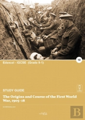 The Origins And Course Of The First Worl
