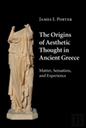 The Origins Of Aesthetic Thought In Ancient Greece