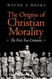 The Origins Of Christian Morality