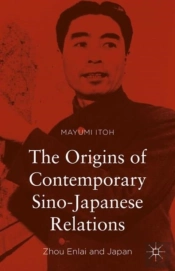The Origins Of Contemporary Sino-Japanese Relations