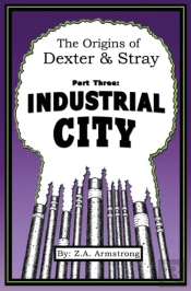 The Origins Of Dexter & Stray, Part Three