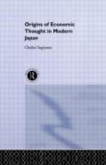 The Origins Of Economic Thought In Modern Japan
