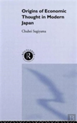 Bertrand.pt - The Origins Of Economic Thought In Modern Japan