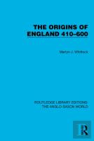 The Origins Of England 410â€“600
