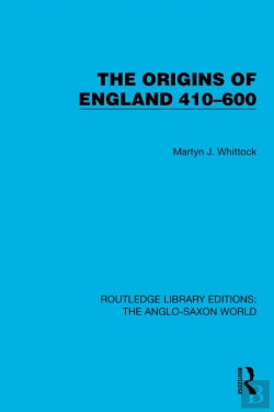 Bertrand.pt - The Origins Of England 410â€“600
