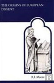 The Origins Of European Dissent