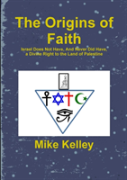The Origins Of Faith