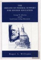 The Origins Of Federal Support For Higher Education