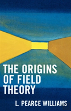 Bertrand.pt - The Origins Of Field Theory