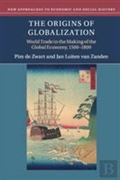 The Origins Of Globalization